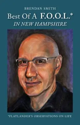 To najlepšie z F.O.O.L.* v New Hampshire (*Pozorovanie života v krajine) - Best of a F.O.O.L.* in New Hampshire (*Flatlander's Observations on Life)