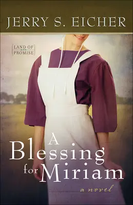 Požehnanie pre Miriam: Diel 2 - A Blessing for Miriam: Volume 2