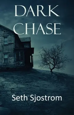 Temná naháňačka - Dark Chase