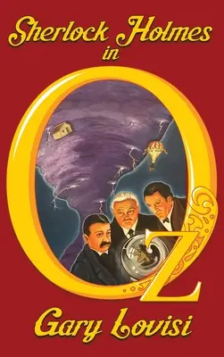 Sherlock Holmes v krajine Oz - Sherlock Holmes in Oz