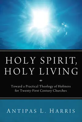 Duch Svätý, svätý život - Holy Spirit, Holy Living
