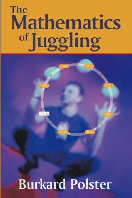 Matematika žonglovania - The Mathematics of Juggling