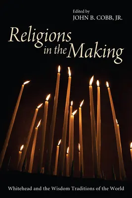 Náboženstvá v procese tvorby - Religions in the Making