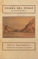 Ohňová zem - Tierra del Fuego