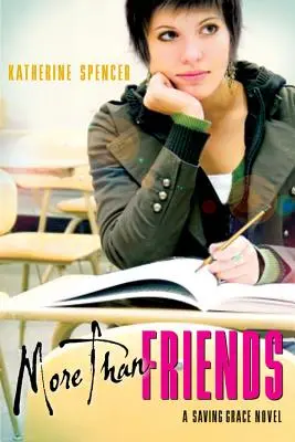 Viac ako priatelia: A Saving Grace Novel - More Than Friends: A Saving Grace Novel