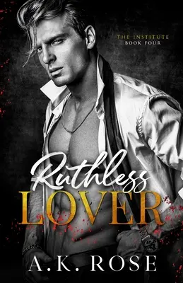 Bezohľadný milenec - alternatívna obálka - Ruthless Lover - Alternate Cover