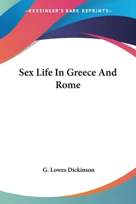Sexuálny život v Grécku a Ríme - Sex Life In Greece And Rome