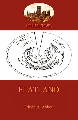 Plochozem - román mnohých rozmerov (Aziloth Books) - Flatland - a romance of many dimensions (Aziloth Books)
