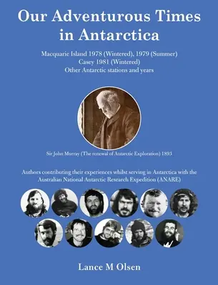 Naše dobrodružné časy v Antarktíde - Our Adventurous Times in Antarctica