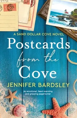 Pohľadnice zo zátoky: Emocionálny, srdcervúci a napínavý príbeh - Postcards from the Cove: An emotional, heart-warming and gripping page-turner