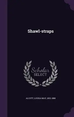 Šatôčky - Shawl-straps
