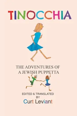 Tinocchia: Dobrodružstvá židovskej bábiky - Tinocchia: The Adventures of a Jewish Puppetta