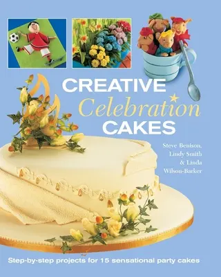Kreatívne slávnostné torty - Creative Celebration Cakes