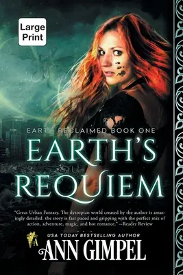 Earth's Requiem: Dystopická mestská fantasy - Earth's Requiem: Dystopian Urban Fantasy