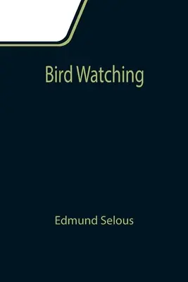 Pozorovanie vtákov - Bird Watching