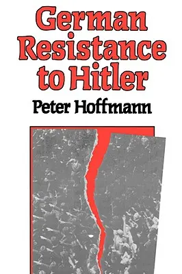 Nemecký odpor voči Hitlerovi - German Resistance to Hitler