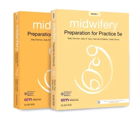 Príprava pôrodnej asistentky na prax: Príprava na prax pôrodnej asistencie: vrátane balíka Eaq Midwifery Preparation for Practice 5e - Midwifery Preparation for Practice: Includes Eaq Midwifery Preparation for Practice 5e Pack