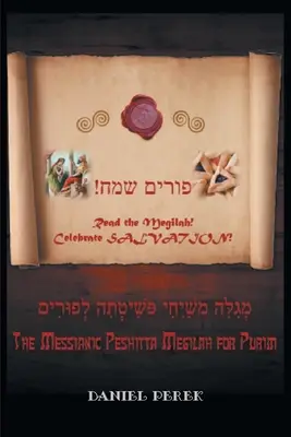 Mesiánska Pešitta Megila na Purim - Messianic Peshitta Megilah for Purim