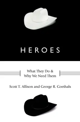 Hrdinovia: Čo robia a prečo ich potrebujeme - Heroes: What They Do and Why We Need Them