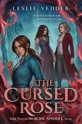 Prekliata ruža - The Cursed Rose