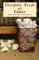 Každý potrebuje redaktora - Everyone Needs an Editor