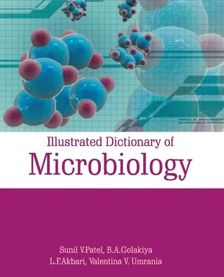 Ilustrovaný slovník mikrobiológie - Illustrated Dictionary of Microbiology