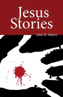 Ježišove príbehy - Jesus Stories