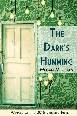 Šumenie tmy - The Dark's Humming
