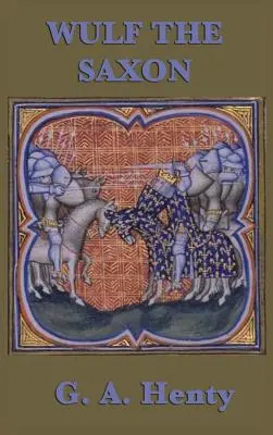 Wulf Saský - Wulf the Saxon