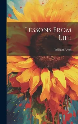 Lekcie zo života - Lessons From Life