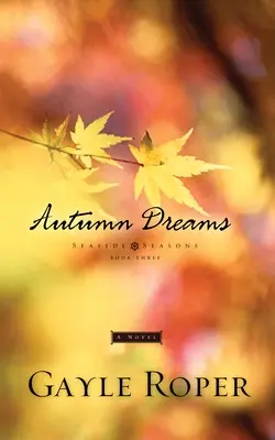 Jesenné sny - Autumn Dreams