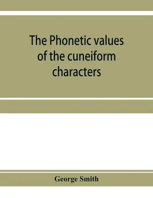 Fonetické hodnoty klinových znakov - The phonetic values of the cuneiform characters