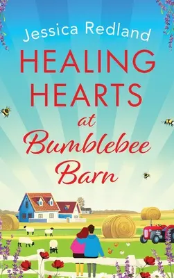 Liečenie sŕdc v Čmeliakovej stodole - Healing Hearts at Bumblebee Barn