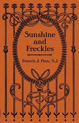 Slniečko a pehy - Sunshine and Freckles