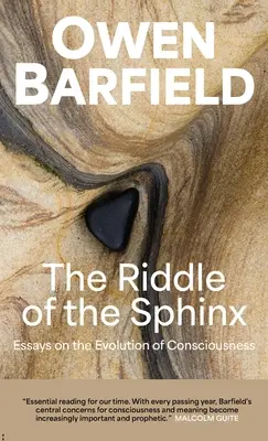 Hádanka sfingy: Eseje o vývoji vedomia - The Riddle of the Sphinx: Essays on the Evolution of Consciousness