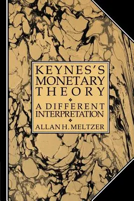 Keynesova menová teória: Iný výklad - Keynes's Monetary Theory: A Different Interpretation