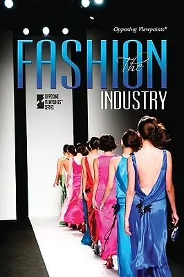 Módny priemysel - The Fashion Industry