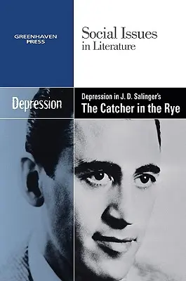 Depresia v knihe J. D. Salingera Kto chytá v žite - Depression in J.D. Salinger's the Catcher in the Rye