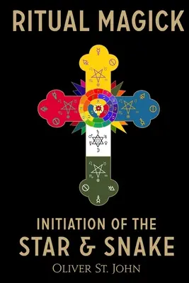 Rituálna mágia-zasvätenie hviezdy a hada - Ritual Magick-Initiation of the Star and Snake