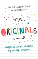 Originály - pôvodné poviedky mladých autorov - Originals - Original Short Stories by Young Authors