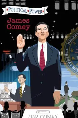 Politická sila: James Comey - Political Power: James Comey