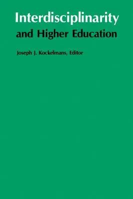 Interdisciplinarita a vysokoškolské vzdelávanie - Interdisciplinarity and Higher Education