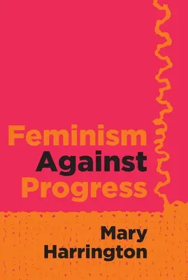 Feminizmus proti pokroku - Feminism Against Progress