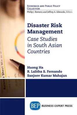 Riadenie rizika katastrof: Prípadové štúdie v krajinách južnej Ázie - Disaster Risk Management: Case Studies in South Asian Countries