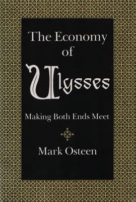 Odysseova ekonómia: Ulyssies: ako sa dá vyžiť z oboch koncov - The Economy of Ulysses: Making Both Ends Meet
