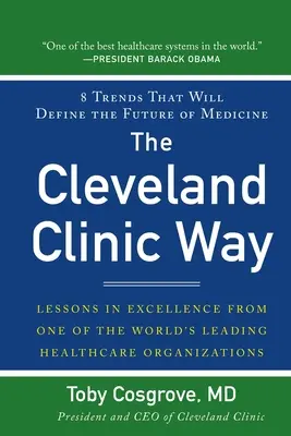 Cleveland Clinic Way (Pb) - The Cleveland Clinic Way (Pb)