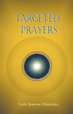 Cielené modlitby - Targeted Prayers