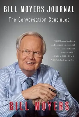 Denník Billa Moyersa: Rozhovor pokračuje - Bill Moyers Journal: The Conversation Continues