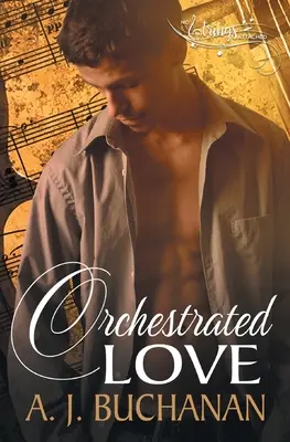Zinscenovaná láska - Orchestrated Love