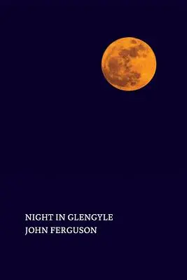 Noc v Glengyle - Night in Glengyle